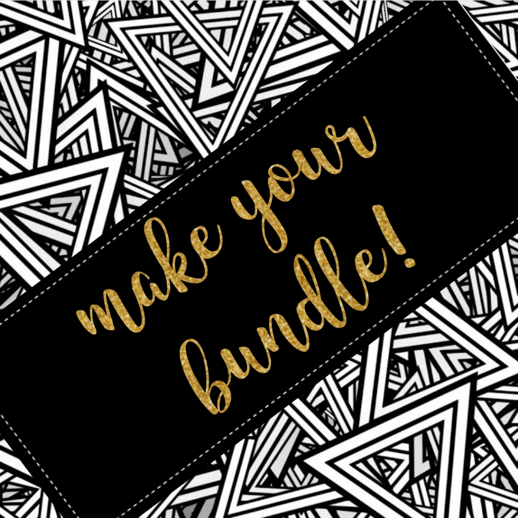 Make Your Bundle!